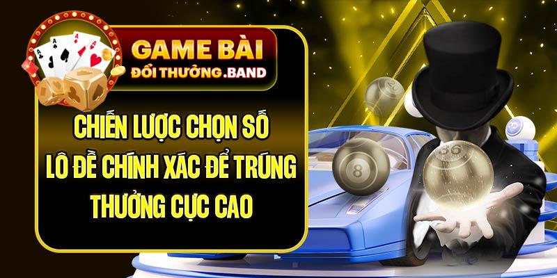 Chiến Lược Chọn Số Lô Đề Chính Xác Để Trúng Thưởng Cực Cao