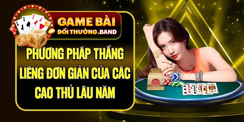 Phương Pháp Thắng Liêng Đơn Giản Của Các Cao Thủ Lâu Năm